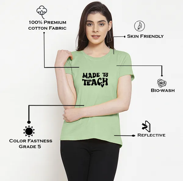 Sea_Green_Cotton_Made_To_Teach_Print_Round_Neck_T-Shirt_For_Women