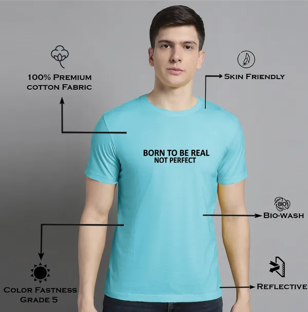 Turquoise_Blue_Cotton_Born_To_Be_Real_Print_Round_Neck_T-Shirt_For_Men